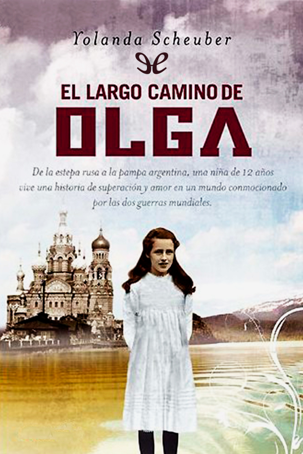 El largo camino de Olga