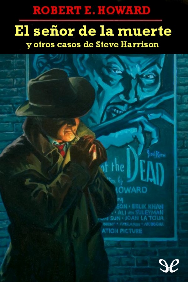 El señor de la muerte y otros casos de Steve Harrison