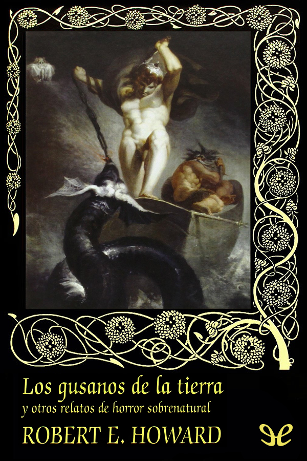 Los gusanos de la tierra y otros relatos de horror sobrenatural