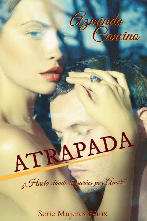 Atrapada