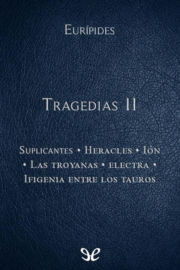 Tragedias II