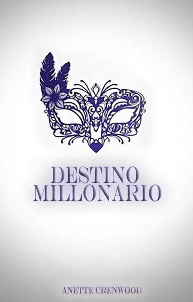 Destino millonario
