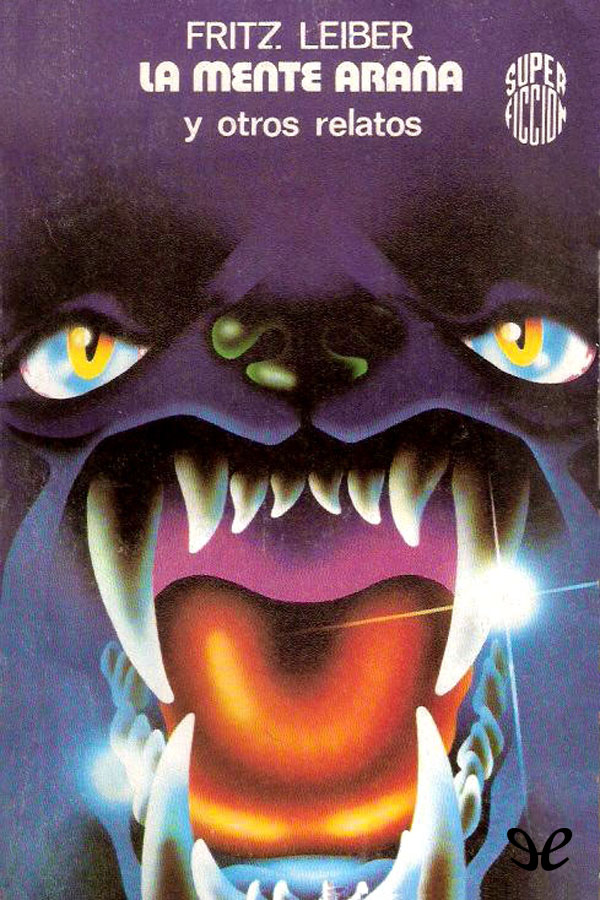 La mente araña y otros relatos