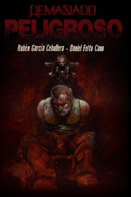 Demasiado peligroso