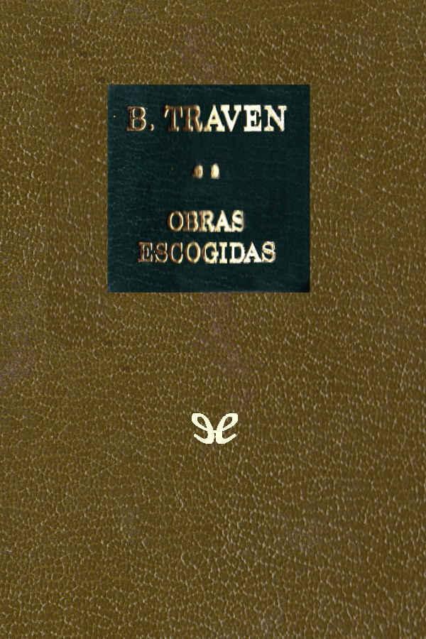B. Traven