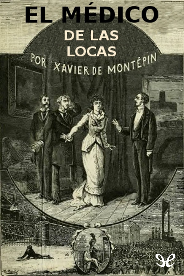 El médico de las locas