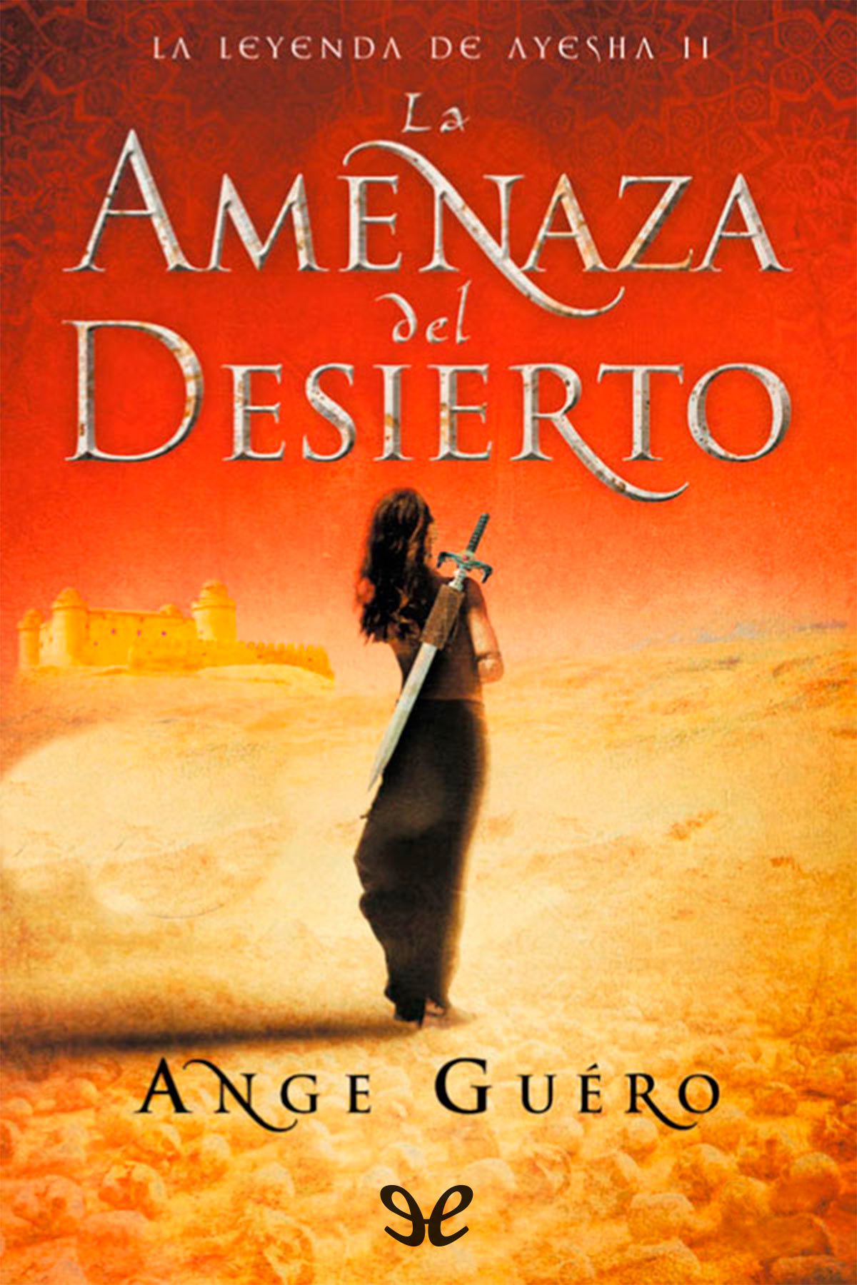 La amenaza del desierto