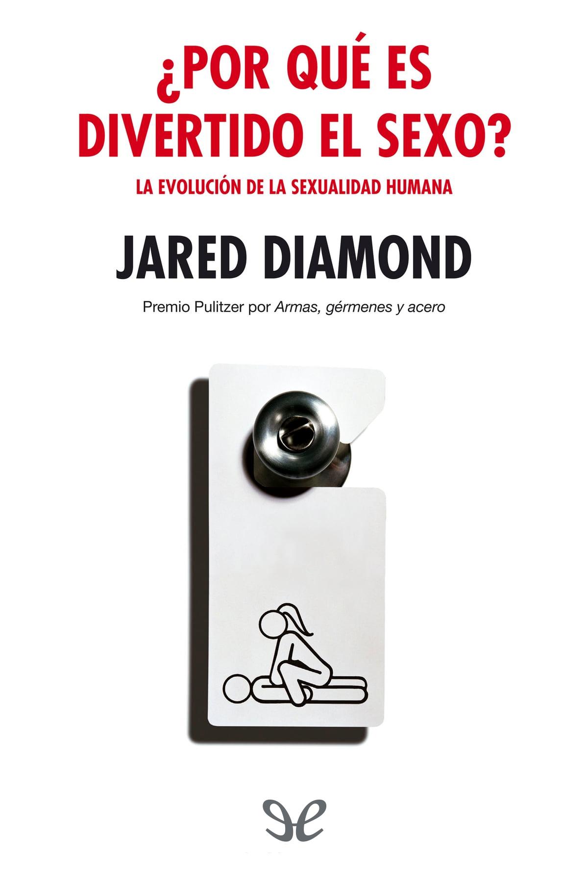 ¿Por qué es divertido el sexo?