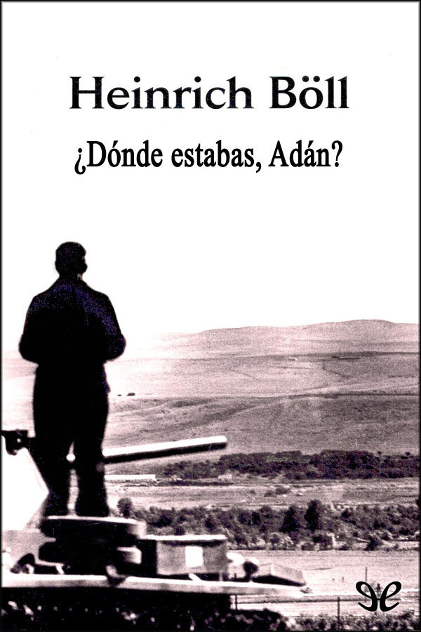 ¿Dónde estabas, Adán?