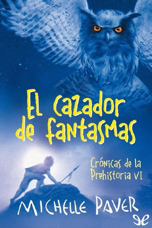 El cazador de fantasmas