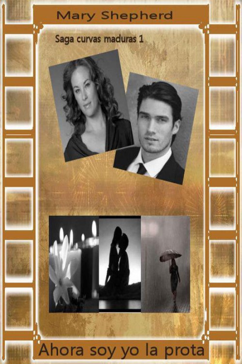 Ahora soy yo la prota