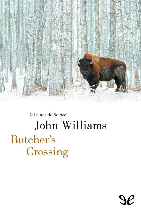 Butcher’s Crossing