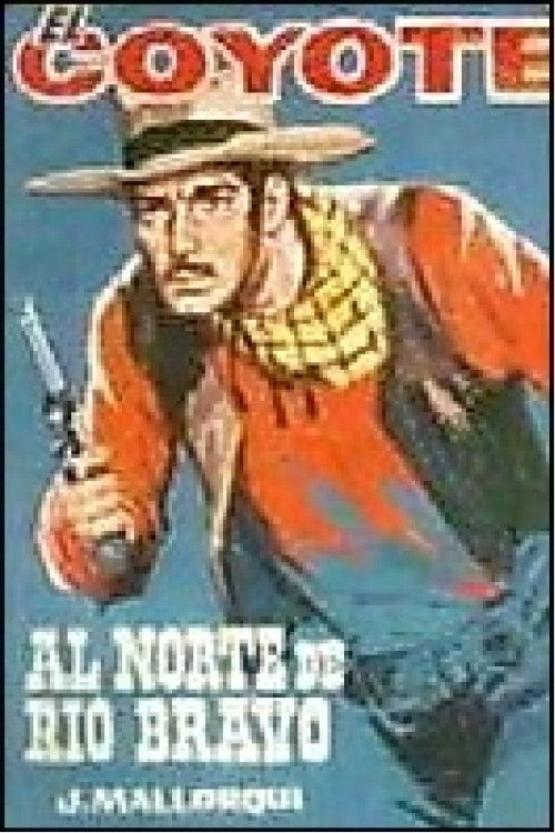 Al norte de río Bravo