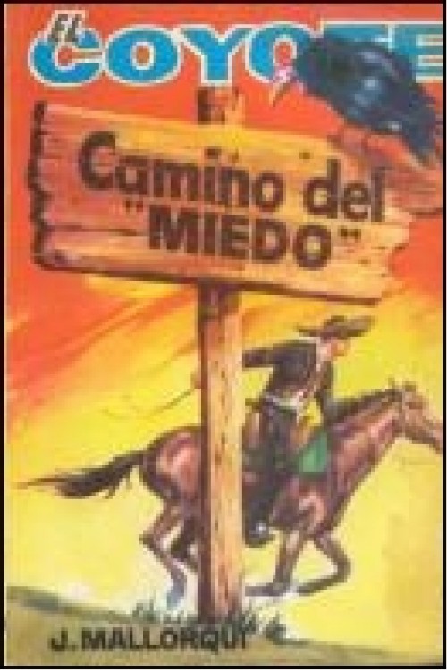 El camino del miedo