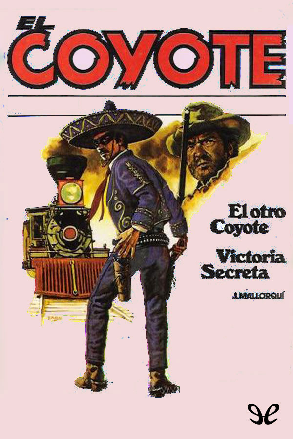 El otro Coyote & Victoria Secreta