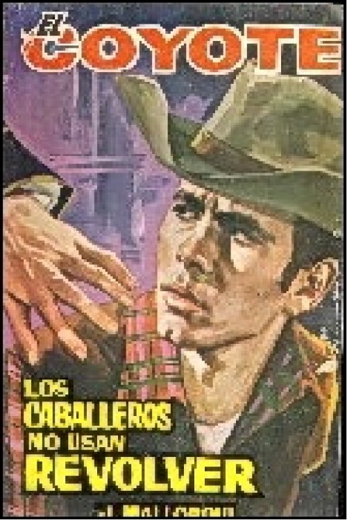Los caballeros no usan revólver