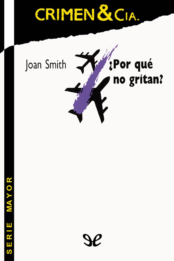 ¿Por qué no gritan?