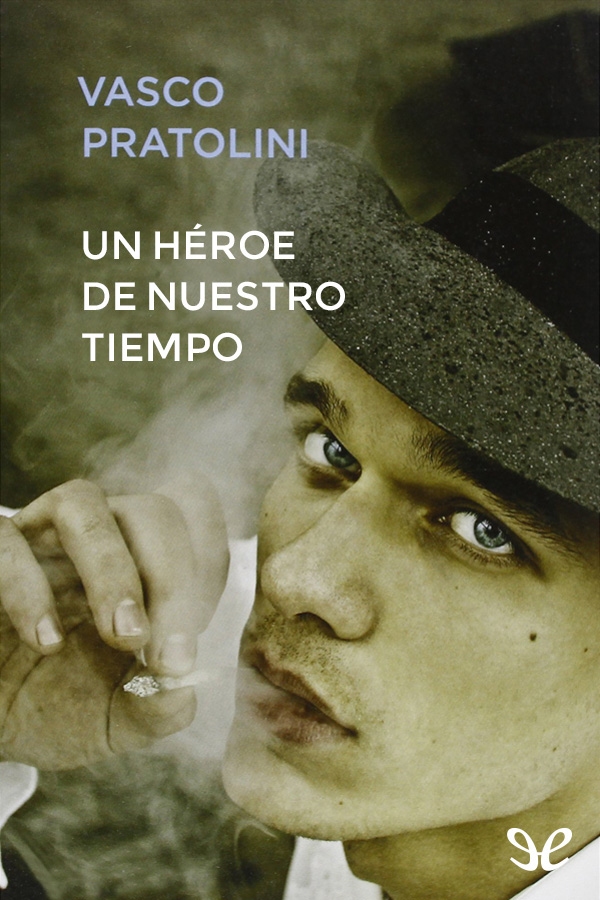 Un héroe de nuestro tiempo