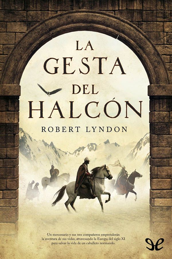 La gesta del halcón