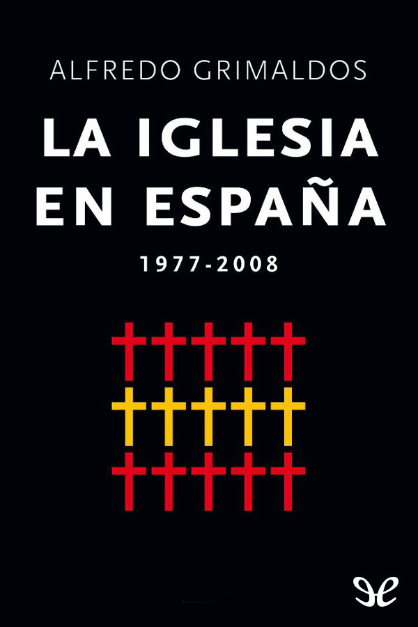 La Iglesia en España 1977-2008