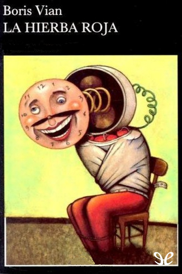 La hierba roja