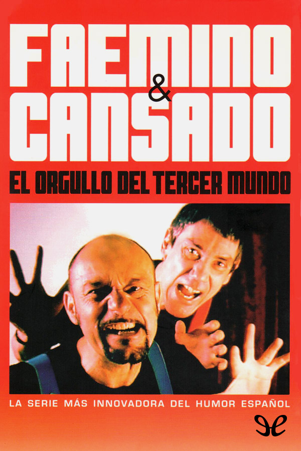 Faemino y Cansado
