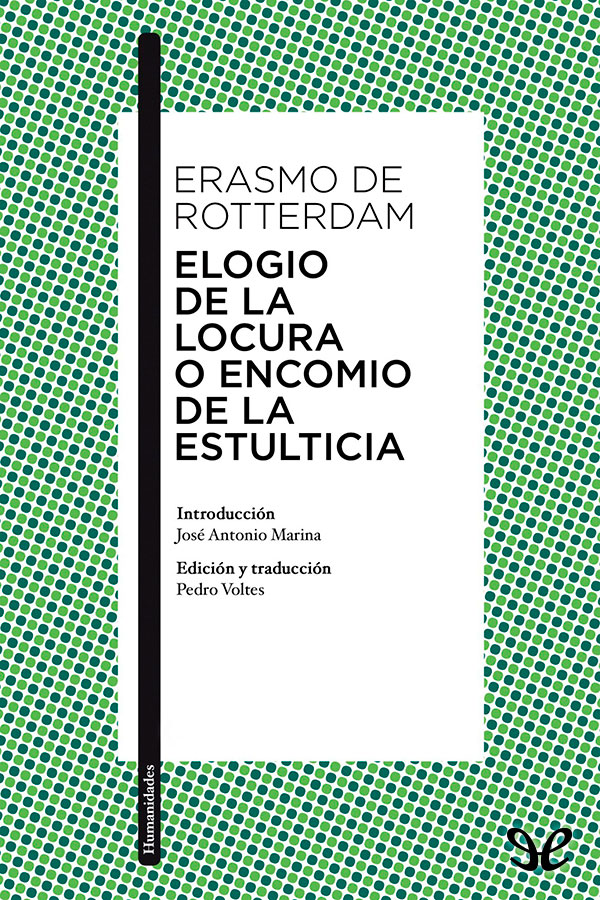 Elogio de la locura o Encomio de la estulticia