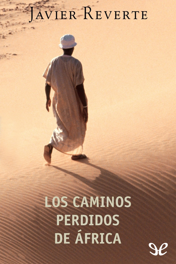 Los caminos perdidos de Africa