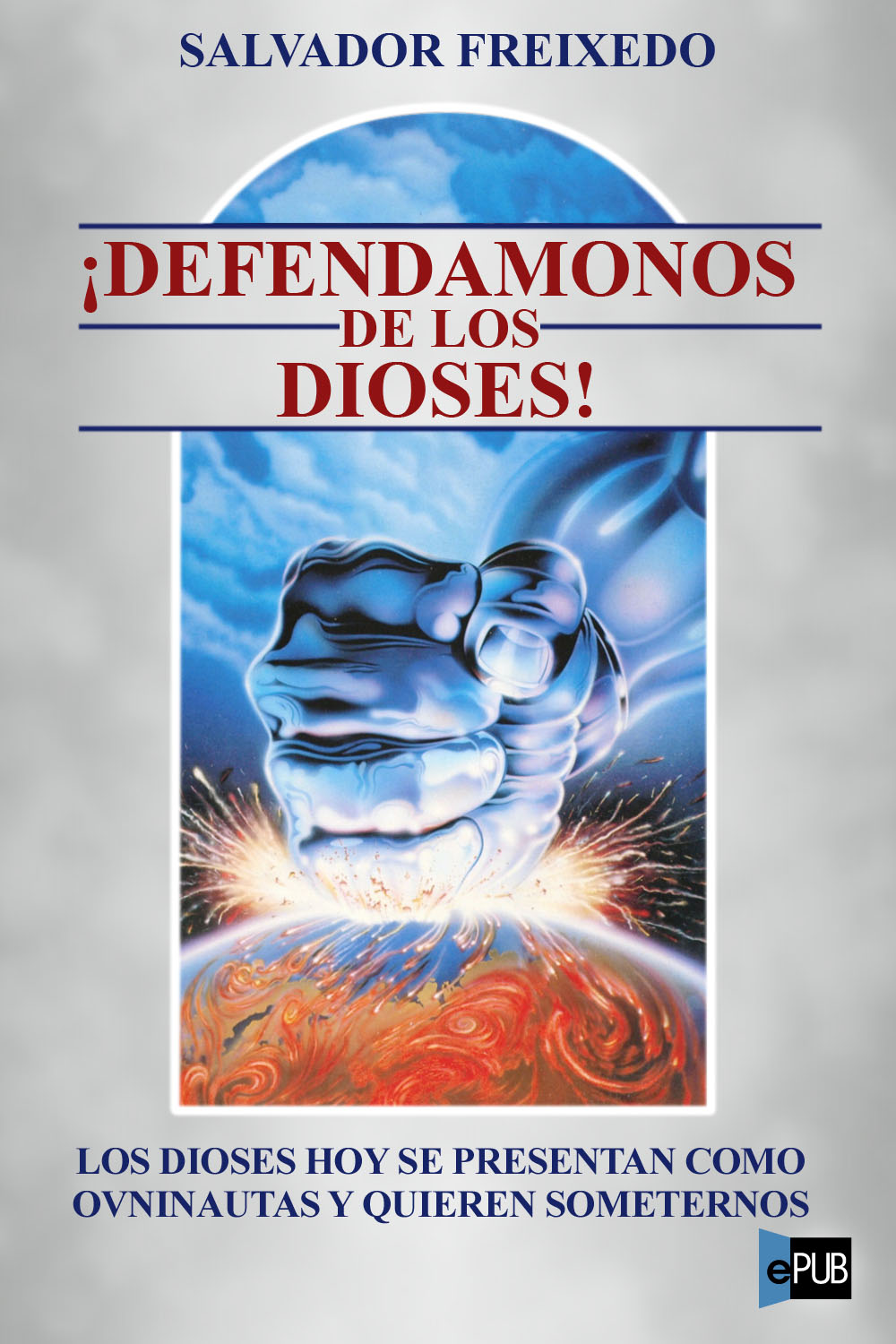 ¡Defendámonos de los dioses!