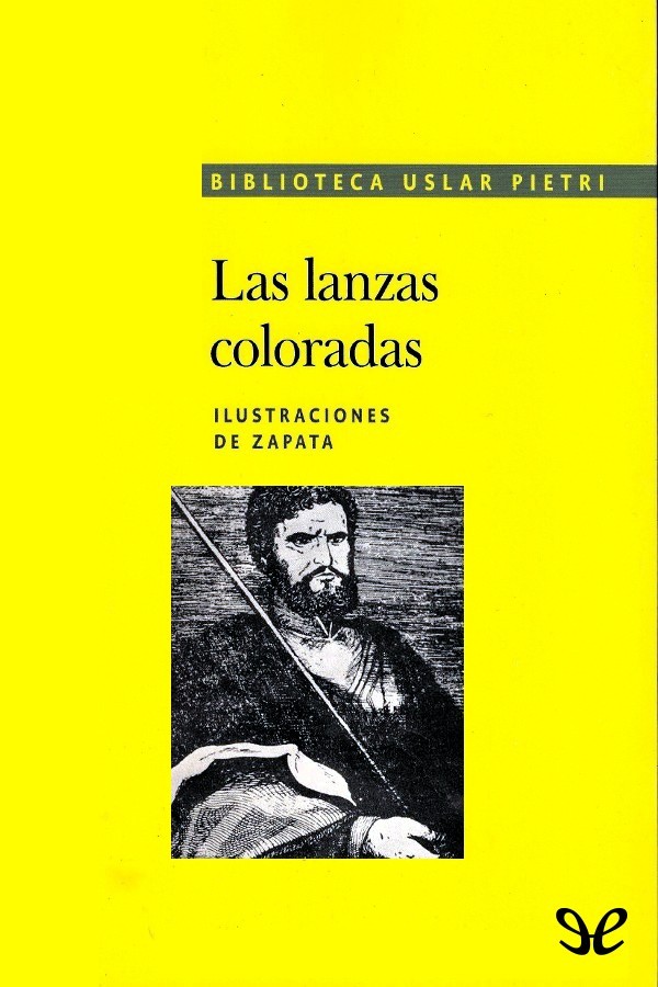 Las lanzas coloradas