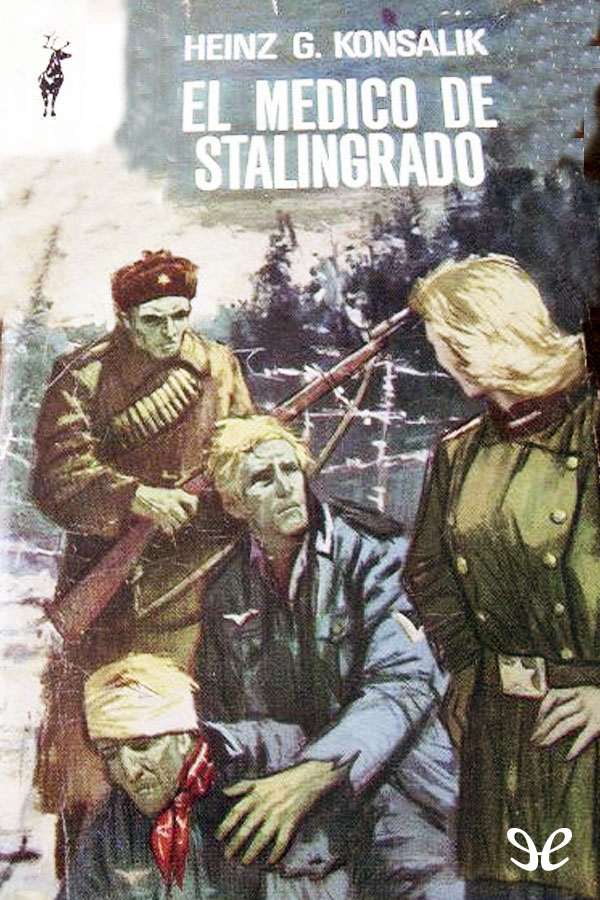 El médico de Stalingrado