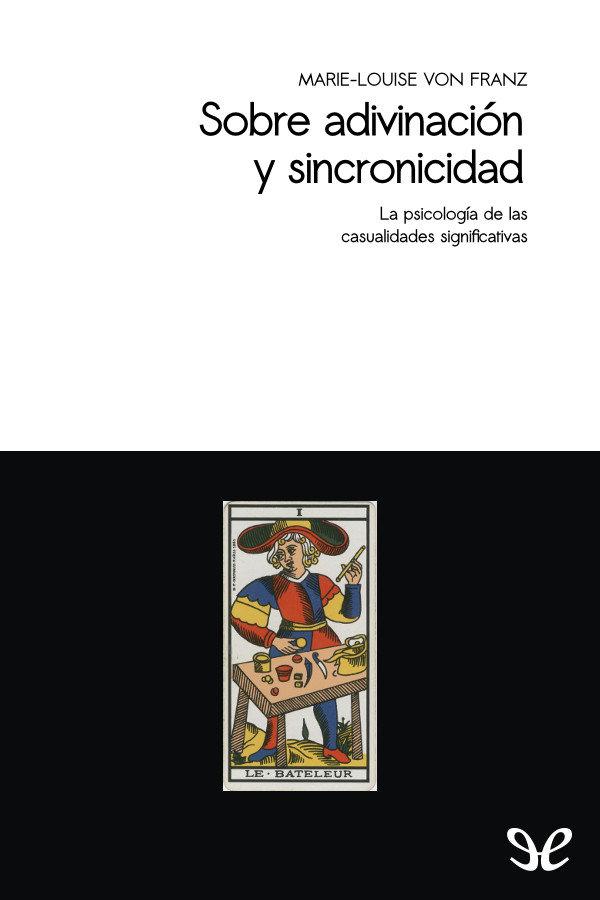 Sobre adivinación y sincronicidad