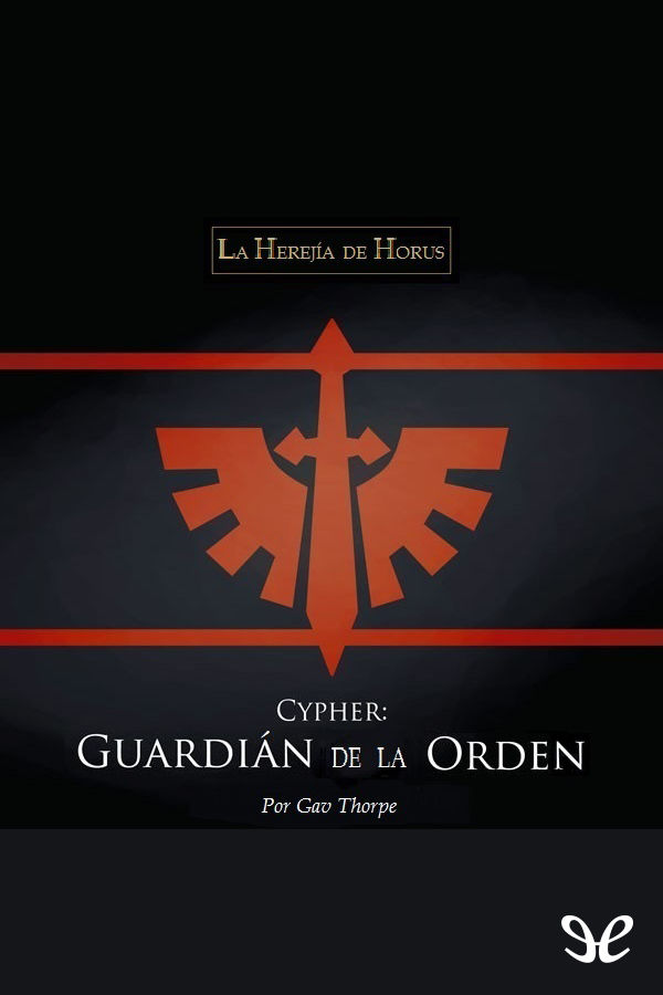 Cypher: Guardián de la Orden