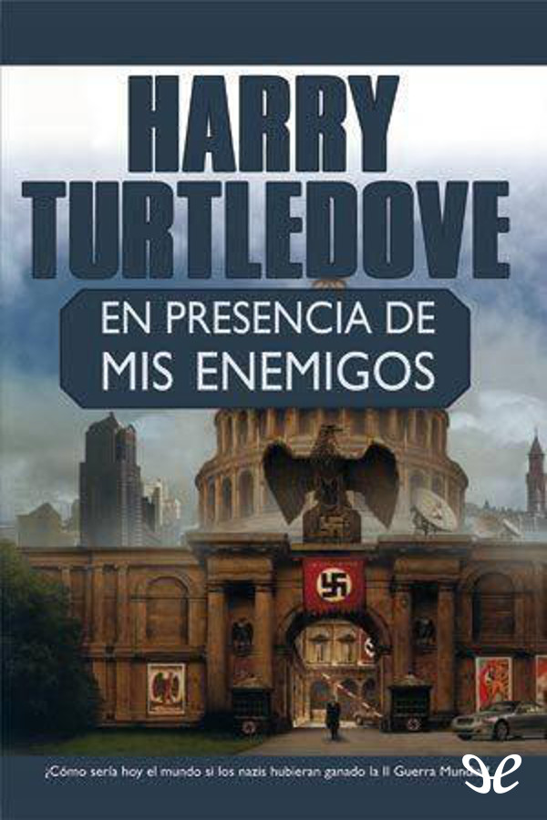 En presencia de mis enemigos