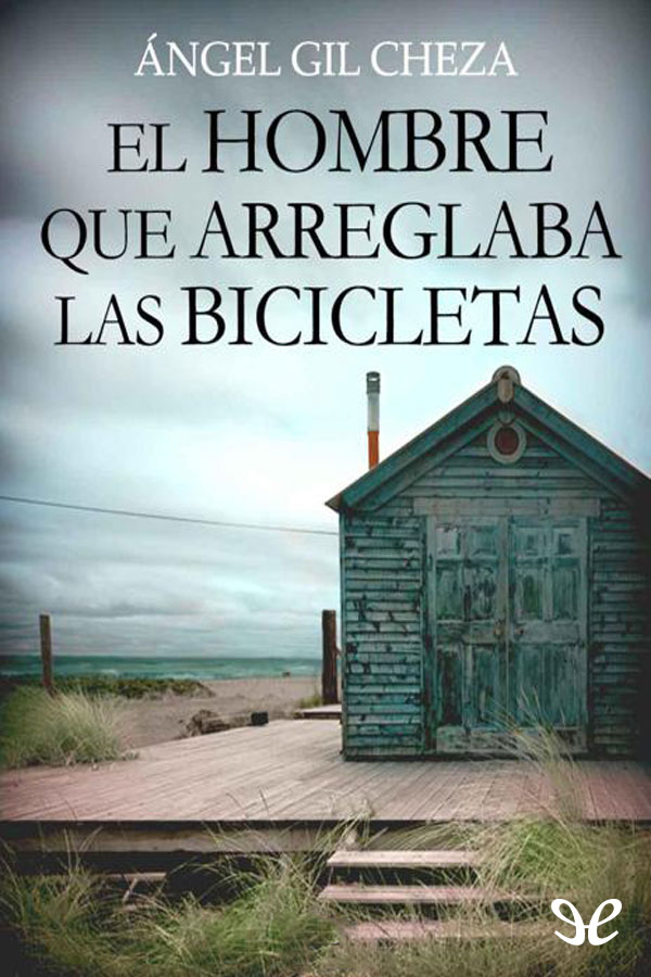 El hombre que arreglaba las bicicletas