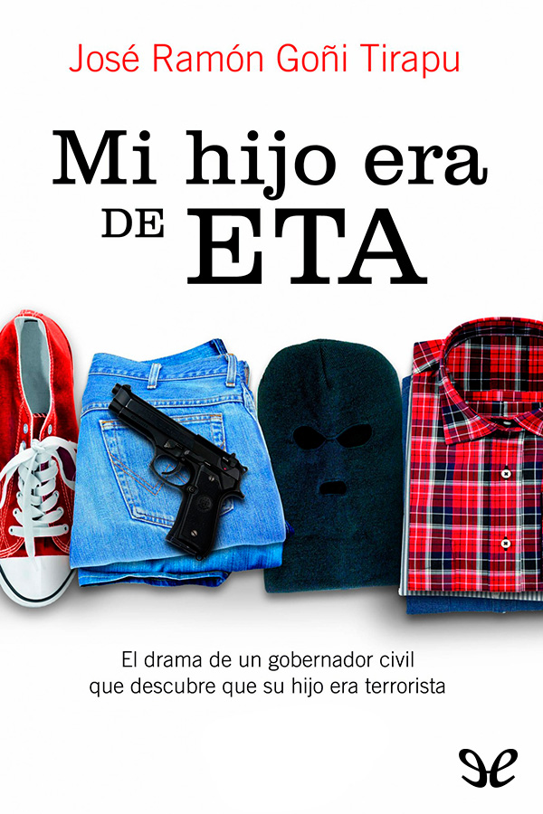 Mi hijo era de ETA