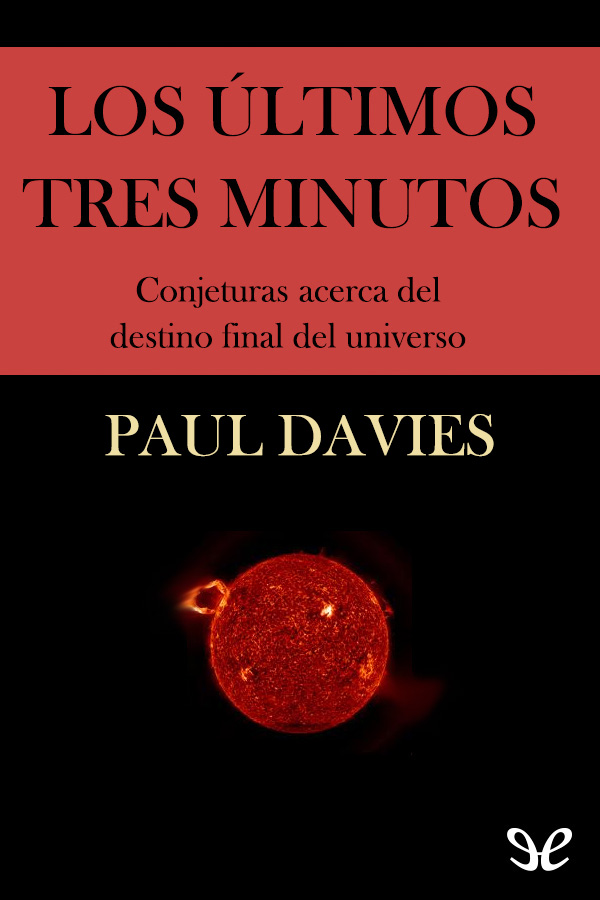 Los últimos tres minutos