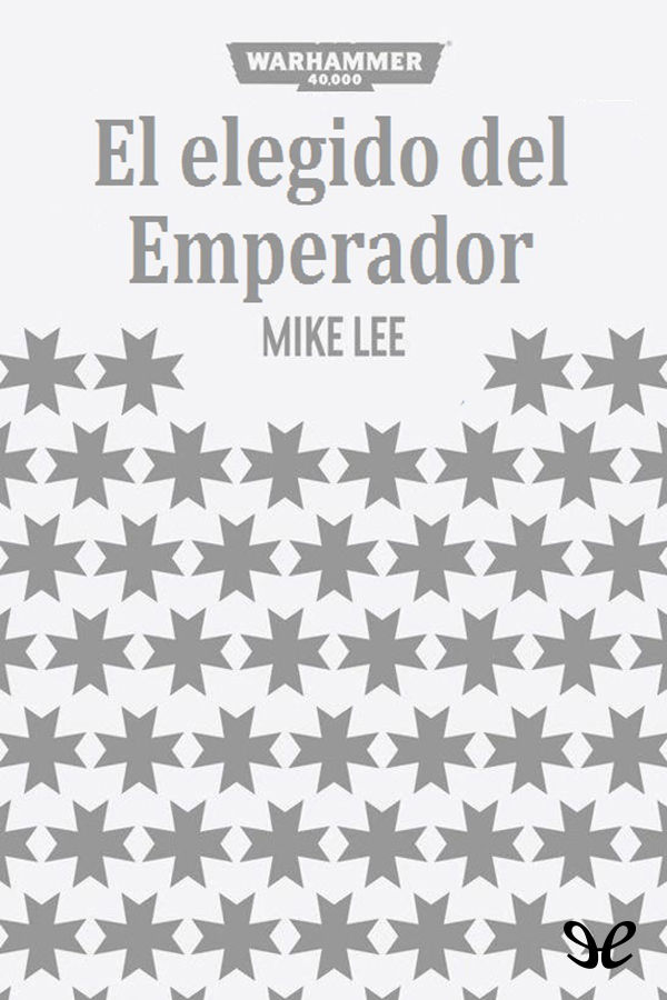 El elegido del Emperador