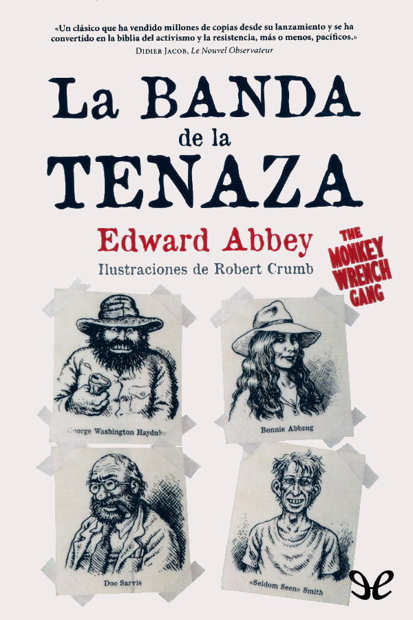 La banda de la tenaza