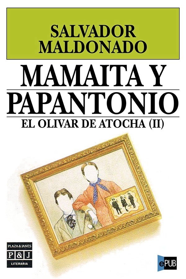 Mamaíta y Papantonio