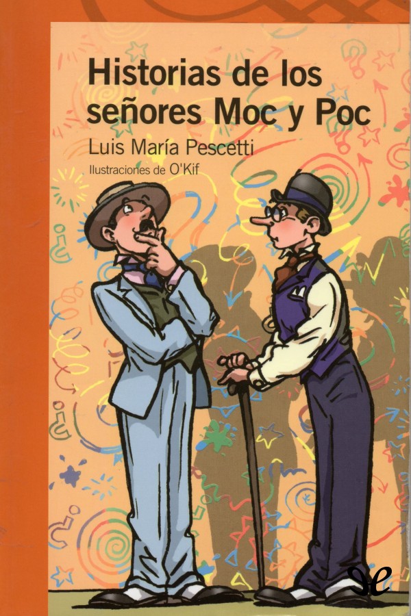 Historias de los señores Moc y Poc