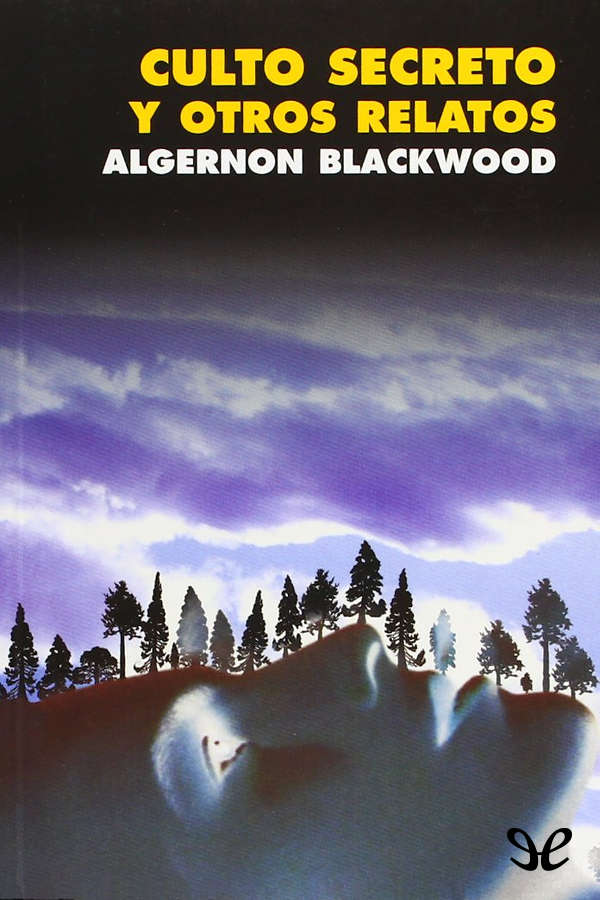 Algernon Blackwood
