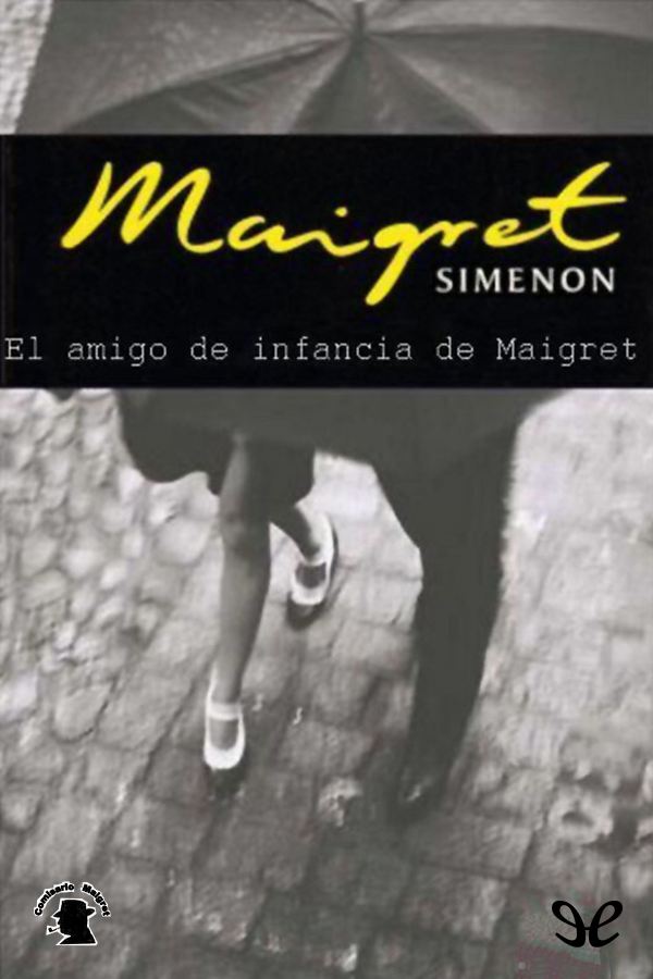 El amigo de la infancia de Maigret