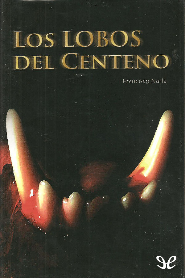 Los lobos del centeno