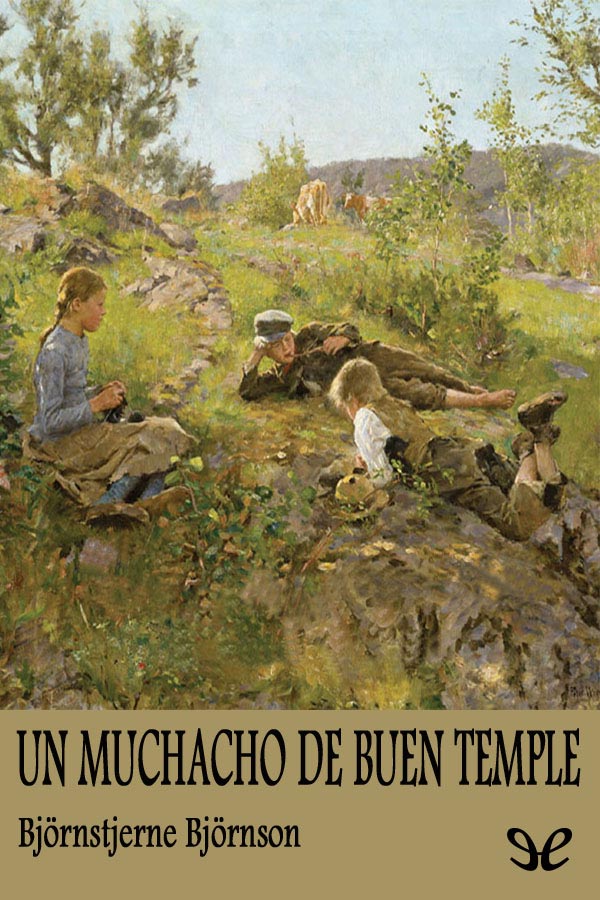 Un muchacho de buen temple