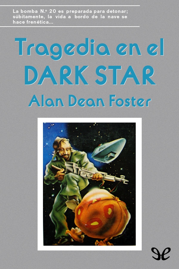 Tragedia en el Dark Star