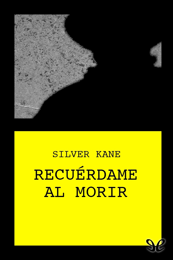Recuérdame al morir