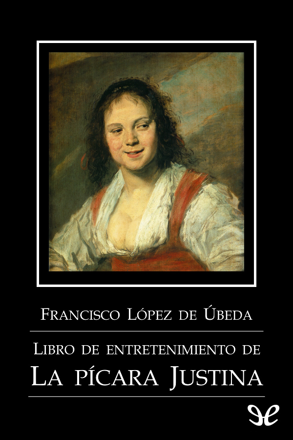 Libro de entretenimiento de la pícara Justina
