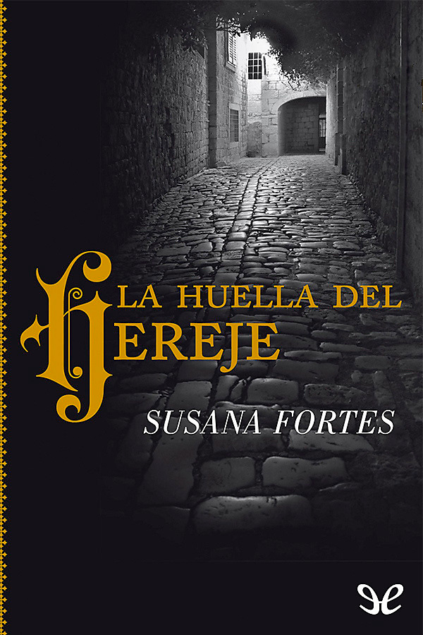 La huella del hereje