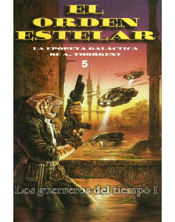 Los guerreros del tiempo I